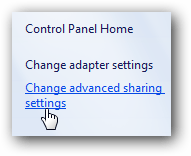 chọn Change advanced sharing settings