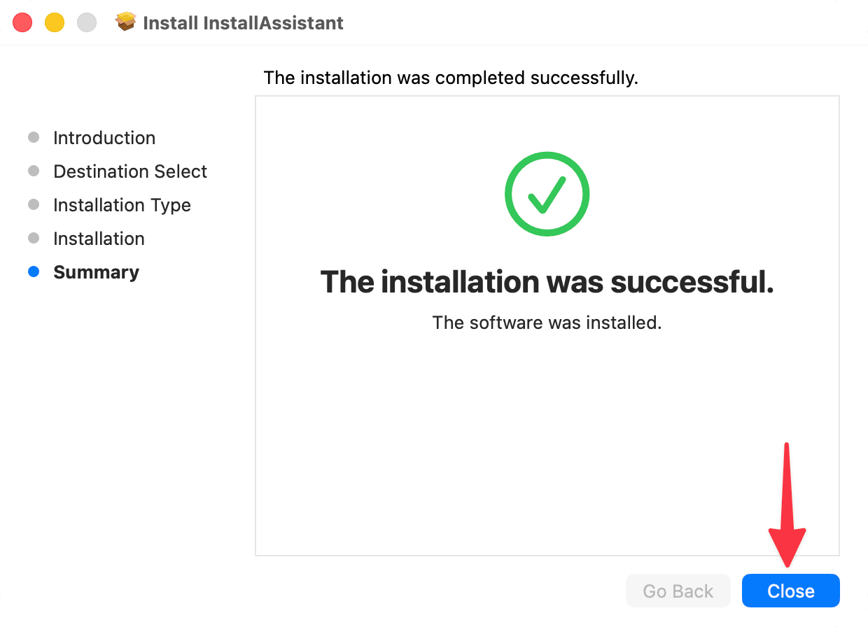 The installation was successful message in Install InstallAssistant window on Mac