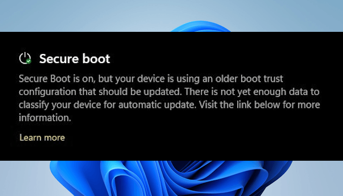 your device is using an older boot trust configuration